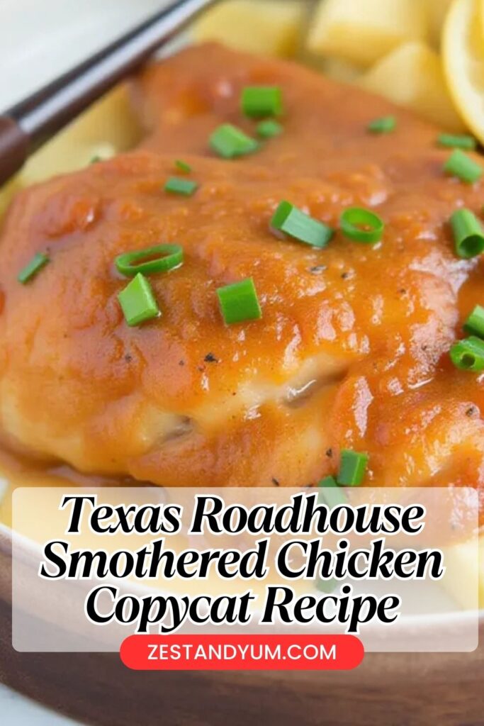 Texas Roadhouse Smothered Chicken Copycat