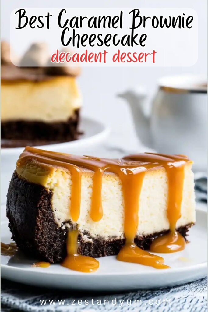 Best Caramel Brownie Cheesecake