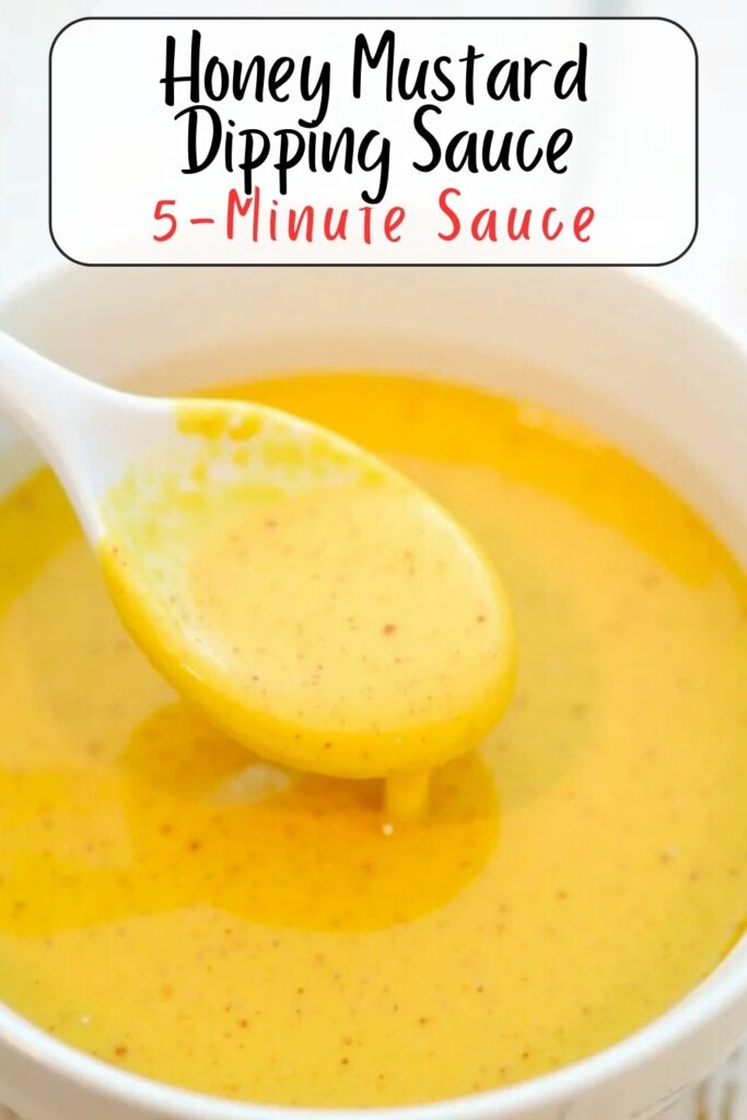 Honey Mustard Dipping Sauce