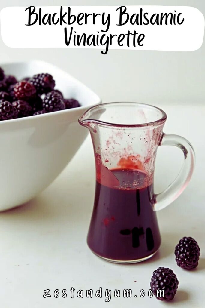 Blackberry Balsamic Vinaigrette