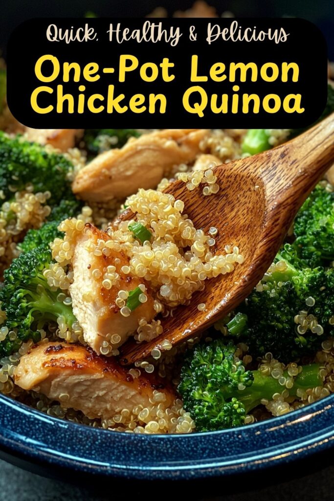 Quick, Healthy & Delicious - One-Pot Lemon Chicken Quinoa