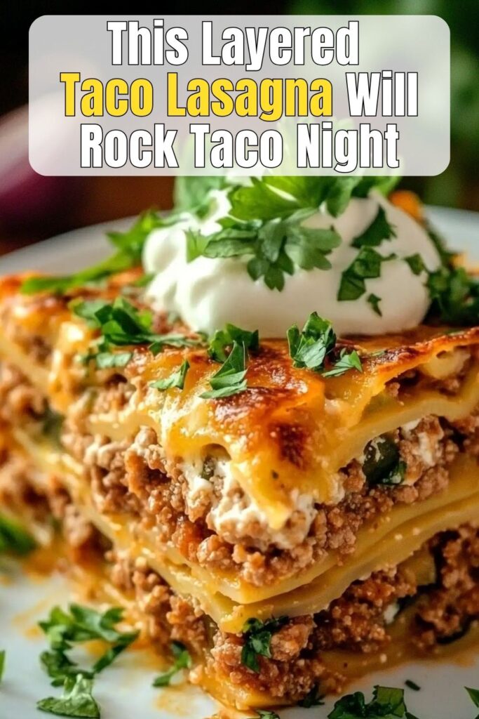 This Layered Taco Lasagna Will Rock Taco Night