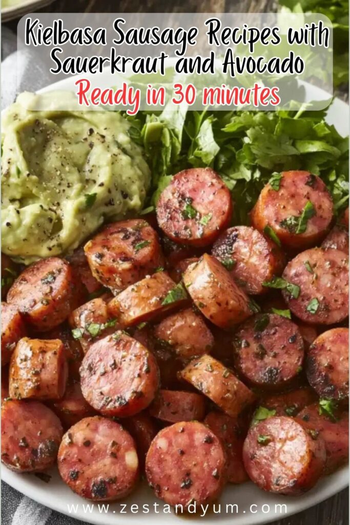 Kielbasa Sausage Recipes with Sauerkraut and Avocado