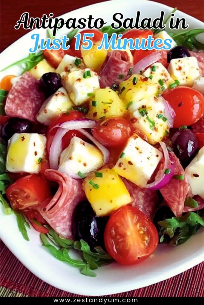 Antipasto Salad in Just 15 Minutes
