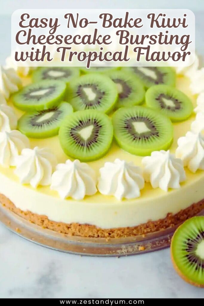 Easy No-Bake Kiwi Cheesecake Bursting with Tropical Flavor