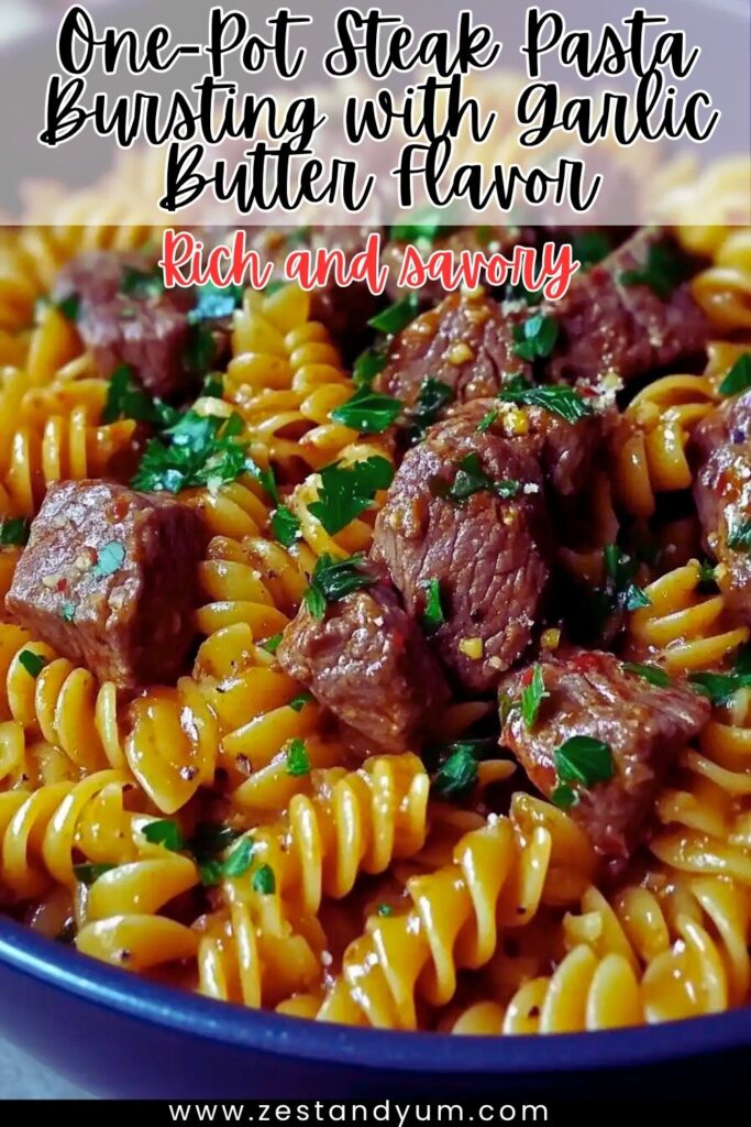 One-Pot Steak Pasta Bursting with Garlic Butter Flavor