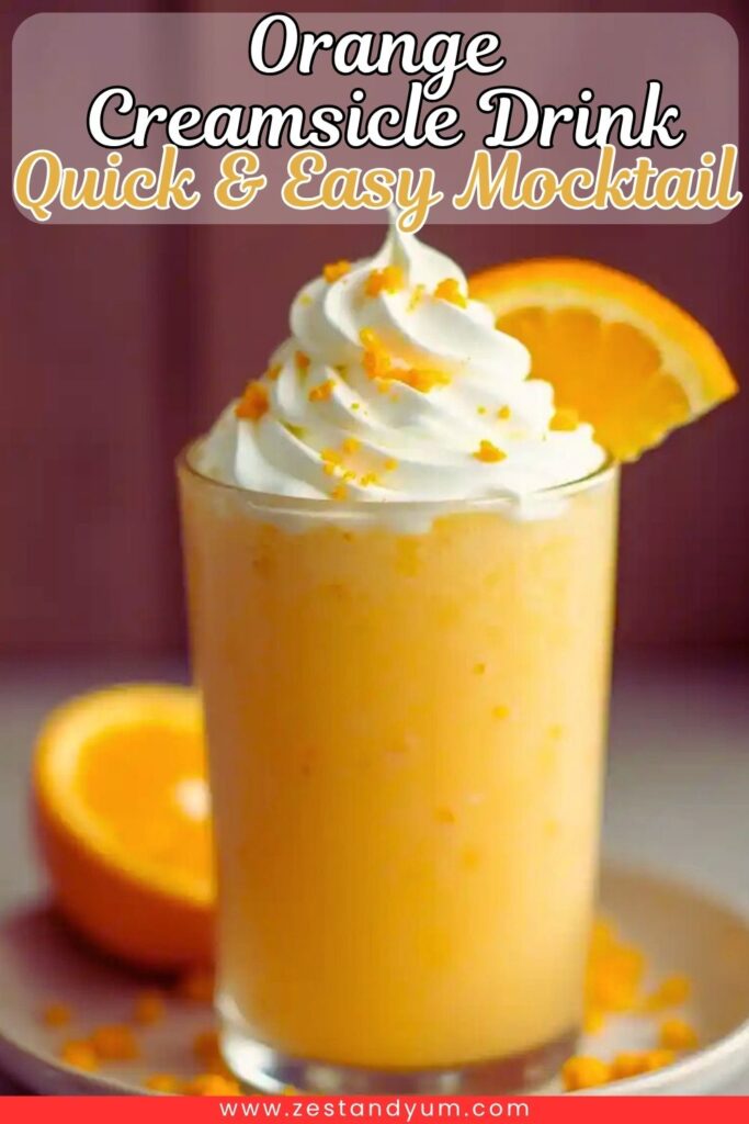 Orange Creamsicle Drink