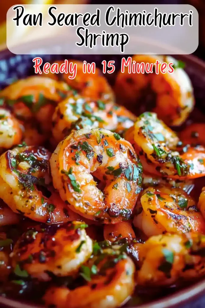 Pan Seared Chimichurri Shrimp