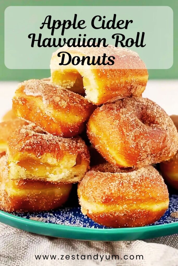 Apple Cider Hawaiian Roll Donuts