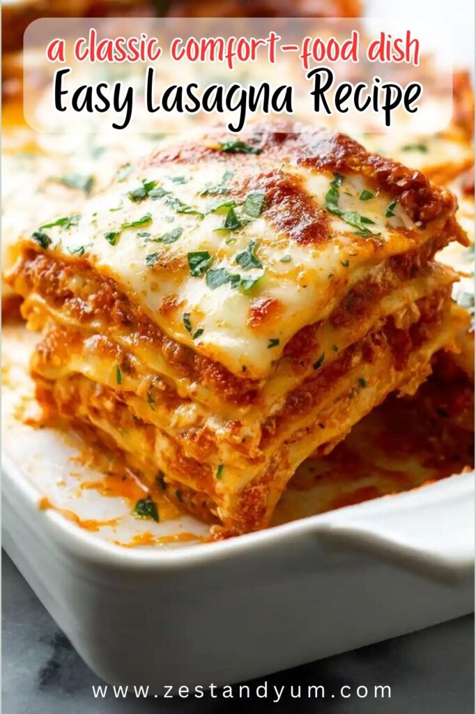 Easy Lasagna Recipe