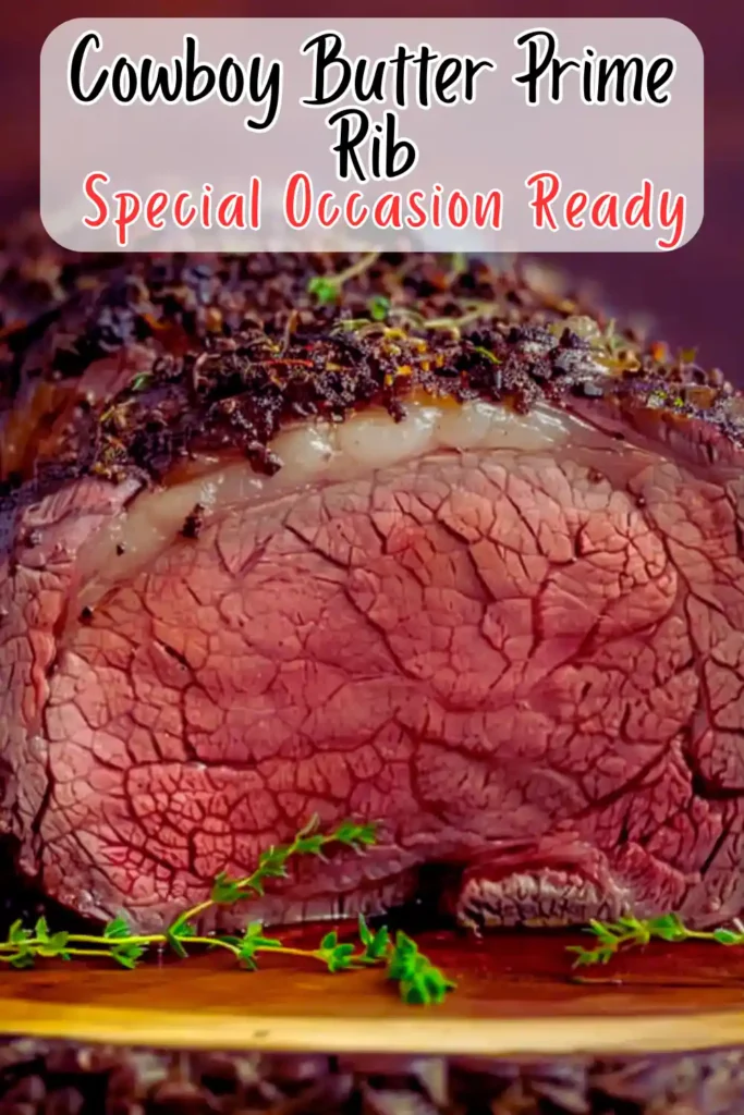 Cowboy Butter Prime Rib