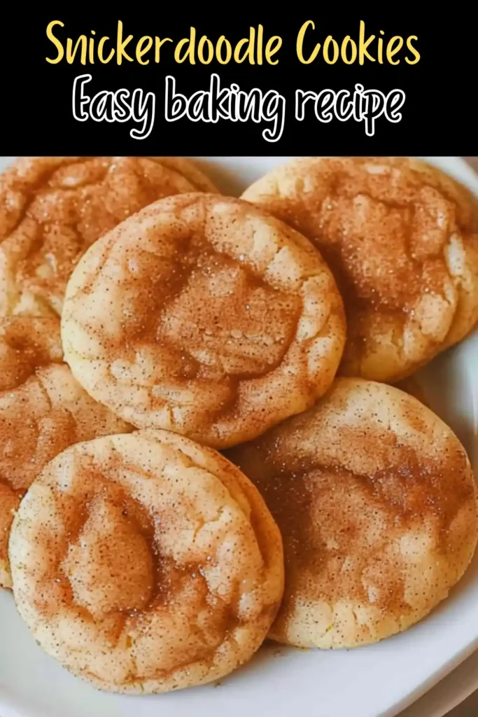 Snickerdoodle Cookie Recipe